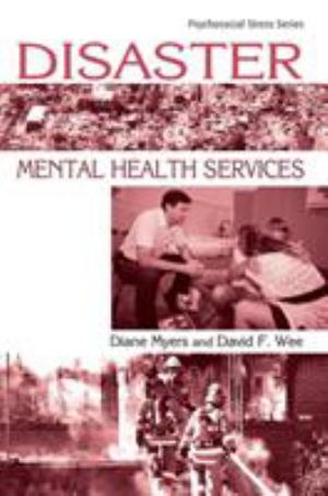 Disaster Mental Health Services: A Primer (SKU 1033846947)