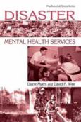 Disaster Mental Health Services: A Primer