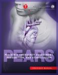 Pediatric Emergency Assessment, Recognition, And Stabilitization (Pears) Manual