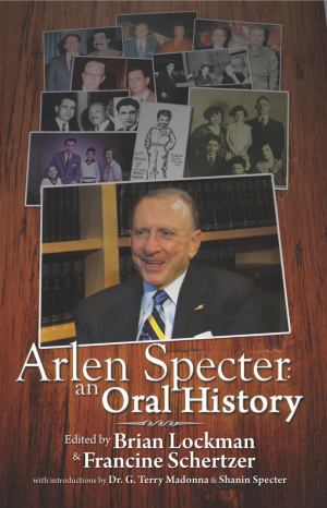 Arlen Specter: An Oral History (SKU 1047103647)